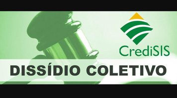 Mediação na SRTE entre Sindicato e Credisis não avança e ACT 2019/2021 vai mesmo ser decidido na justiça