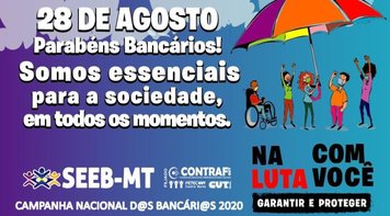 Dia Nacional do Bancário e da bancária : Dia de luta e conquistas