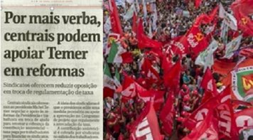 CUT não negocia reformas com Temer: Folha confunde leitor