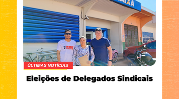 Sindicato faz eleições de delegados sindicais