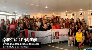 UNI Mulheres Brasil discute liberdade, equidade, respeito e amparo