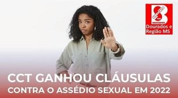 CCT conta com cláusulas de combate ao assédio sexual nos bancos
