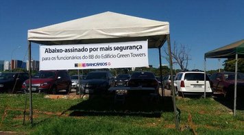 Sindicato organiza abaixo-assinado por mais segurança no edifício sede do BB
