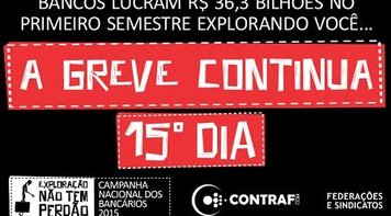 Nesta tarde tem nova negociação, enquanto isso a greve continua forte