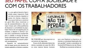 Jornal do Cliente mostra que exploração também é com a população