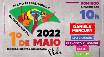 1º de Maio: trabalhadores reivindicam direitos e democracia