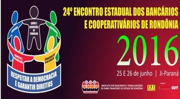 Trabalhadores elegem representantes para 24º Encontro Estadual dos Bancários RO
