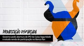 Em consulta do Senado, mais de 97% rejeitam MP da privatização da Caixa