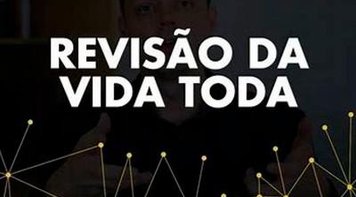 STF adia, mais uma vez, julgamento da revisão da vida toda do INSS