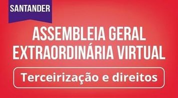 Link para votação na Assembleia dos Funcionários do Santander hoje 11/10
