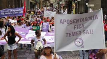 Temer ignora realidade da mulher na reforma da Previdência