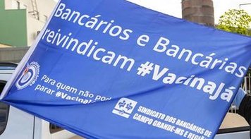 Apesar de negativa em MS, luta pela vacinação dos bancários continua no Congresso
