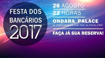 Festa dos Bancários será no dia 26 de agosto