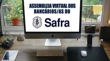Seeb/MT convoca Assembleia Virtual dos bancários/as do Safra