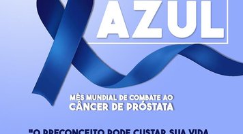 Novembro Azul: mês mundial de combate ao câncer de próstata