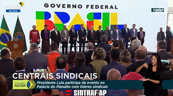 Centrais sindicais se reúnem com presidente Lula em Brasília