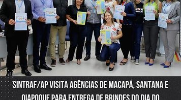 Diretoria do Sintraf-Ap realiza entrega de brindes em alusão ao Dia do Trabalhador