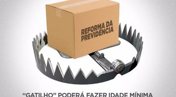 ‘Gatilho’ poderá fazer idade mínima ultrapassar os 65 anos