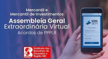 Assembleia do Mercantil e do Mercantil de Investimentos, VOTE AQUI, hoje das 7h às 19h
