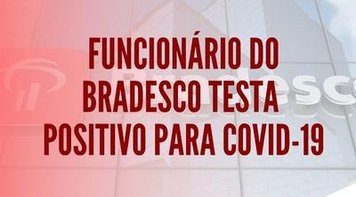 Mais um caso de Covid na base do Sindicato, desta vez em PAB do Bradesco