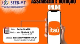 Participe da Assembleia de funcionários do Itaú sobre Acordo Coletivo de Trabalho sobre a CCV 13/05/2026