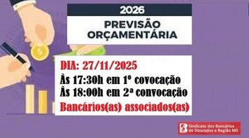 Hoje (27/11) tem Assembleia de Previsão Orçamentária para o ano de 2026