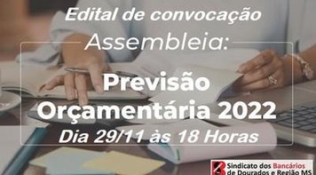 Sindicato convoca bancários para deliberar a Previsão Orçamentária 2022