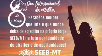 Seeb/MT presenteia bancárias pelo Dia Internacional das Mulheres