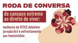 /fetec-discute-na-sexta-6-os-impactos-da-escala-6x1-na-vida-das-mulheres-e-o-enfrentamento-ao-feminic%C3%ADdio-no-pa%C3%ADs/