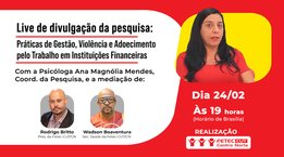 /ana-magn%C3%B3lia-apresenta-em-live-nesta-ter%C3%A7a-24-resultado-da-pesquisa-sobre-modelo-de-gest%C3%A3o-e-adoecimentos-dos-banc%C3%A1rios/