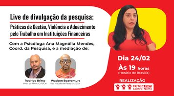 Live da psicóloga Ana Magnólia nesta terça às 19h (BSB) apresenta pesquisa sobre adoecimentos nos bancos