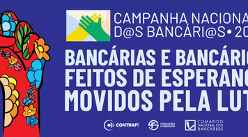 Tem negociações da Campanha Nacional com Fenaban, BRB, Banco do Brasil e Caixa nesta quinta e sexta