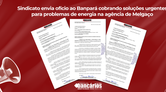 Sindicato cobra solução urgente para problemas de energia na agência de Melgaço