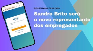 Sandro Brito será o novo representante dos empregados no CA da Caixa