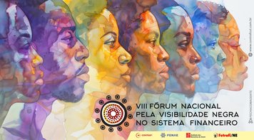 VIII Fórum Nacional pela Visibilidade Negra no SF destaca combate ao racismo e defesa da igualdade de oportunidades