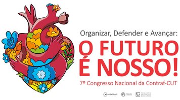7º Congresso da Contraf-CUT começa nesta sexta-feira 27