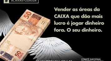 Empregados comemoram aniversário da Caixa com Dia Nacional de Luta