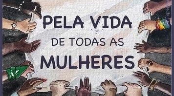 Mulheres marcham no dia 8 em defesa da vida e contra o racismo, o machismo e o fascismo