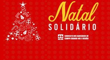 Sindicato dos Bancários inicia Campanha Natal Solidário