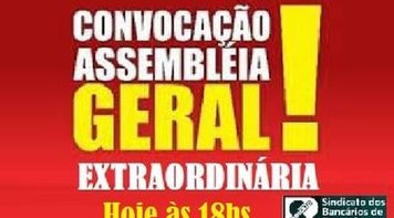 Nesta quarta-feira (30) tem assembleia geral extraordinária