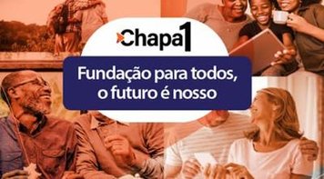 Chapa 1 Fundação para todos, apoiada pela Fetec-CUT/CN, vence eleição para Fundação Itaú