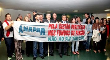 Mobilização consegue adiar votação do PLP 268 dos fundos de pensão