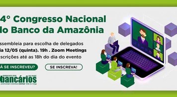 Assembleia de delegados ao Congresso do Banco da Amazônia. Inscreva-se! 