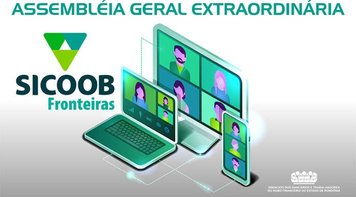 Sindicato convoca funcionários do Sicoob Fronteiras para definir proposta patronal do ACT 2021/23