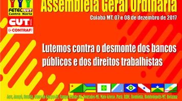 Fetec-CUT/CN faz assembleia geral em Cuiabá nesta quinta e sexta-feira 7 e 8