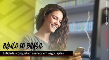 Movimento sindical conquista no BB o não descomissionamento no período de pandemia 