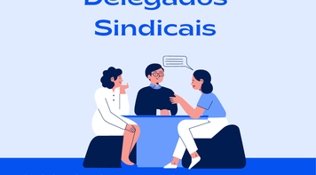 Reunião dos Delegados Sindicais nesta quinta dia 2