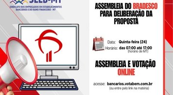 Seeb/MT convoca assembleia virtual para bancários do Bradesco nesta quinta 24