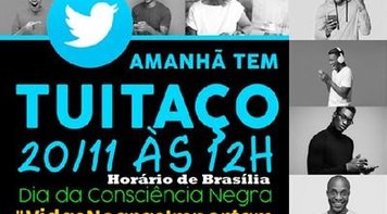 Tuitaço nesta sexta denuncia discriminação e ressalta importância da cultura e do povo negro