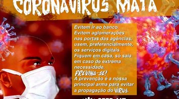 Sindicato dos Bancários faz campanha para a Clientes e Usuário dos bancos ficarem em Casa